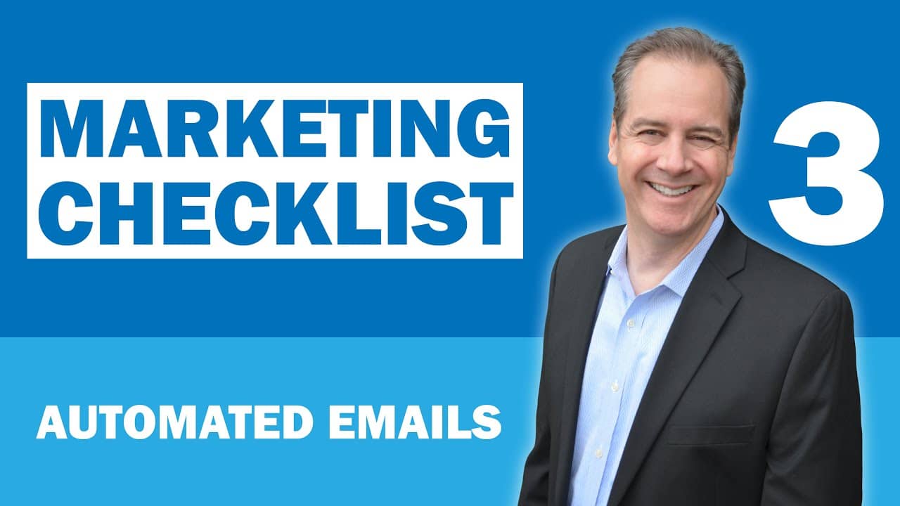 The Marketing Checklist #3 – Automated Emails