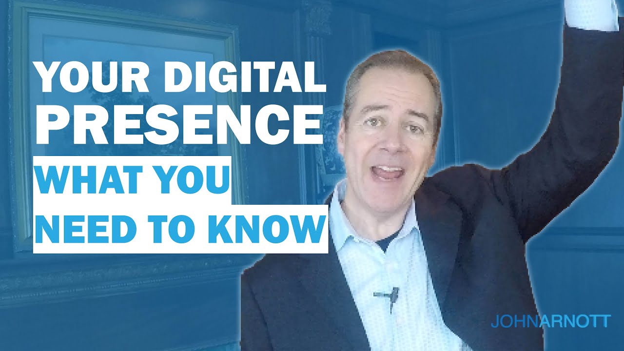 Your Digital Presence – What you need to know