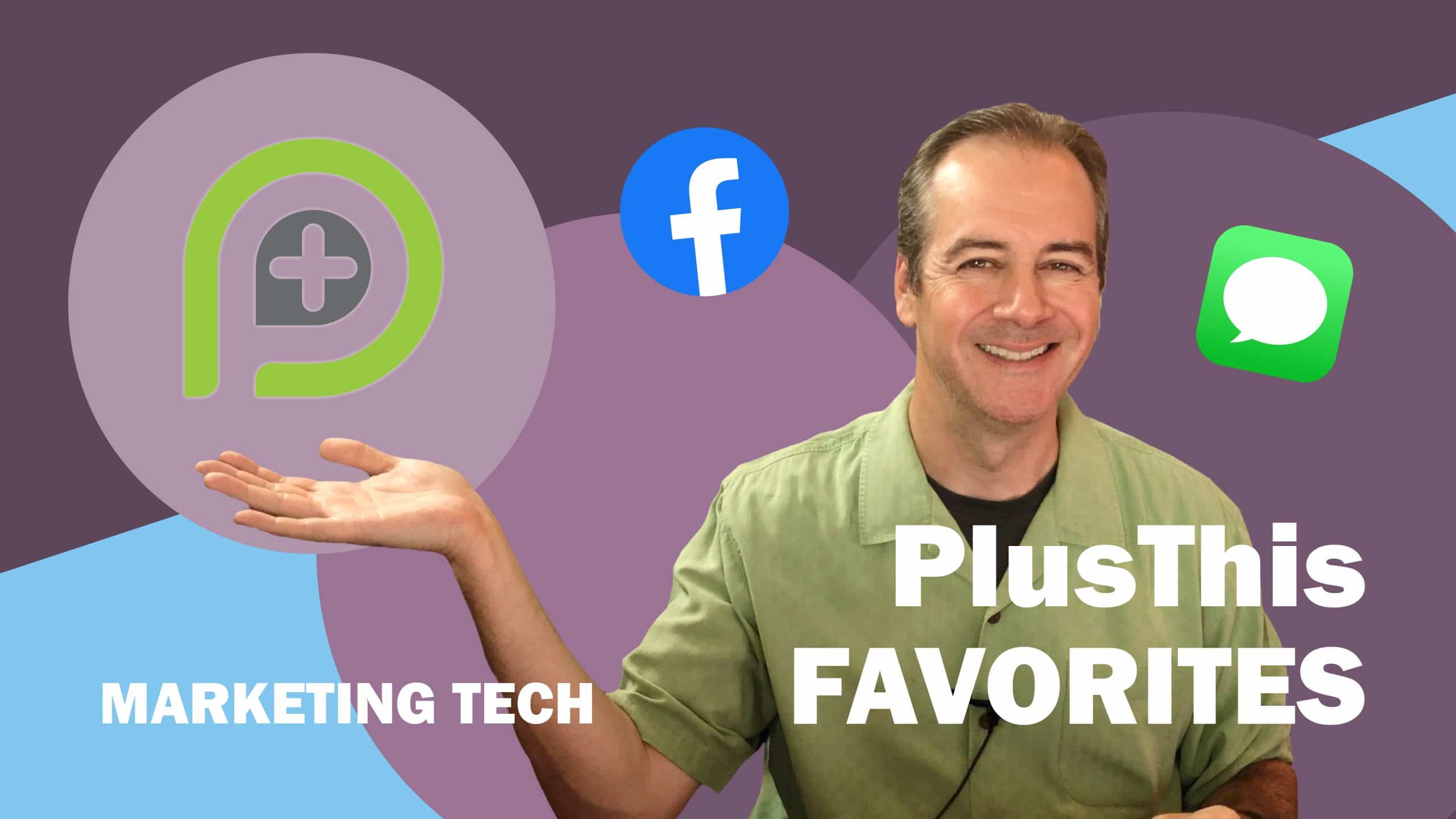 Marketing Tech – PlusThis – SMS Conversations and Facebook Audiences