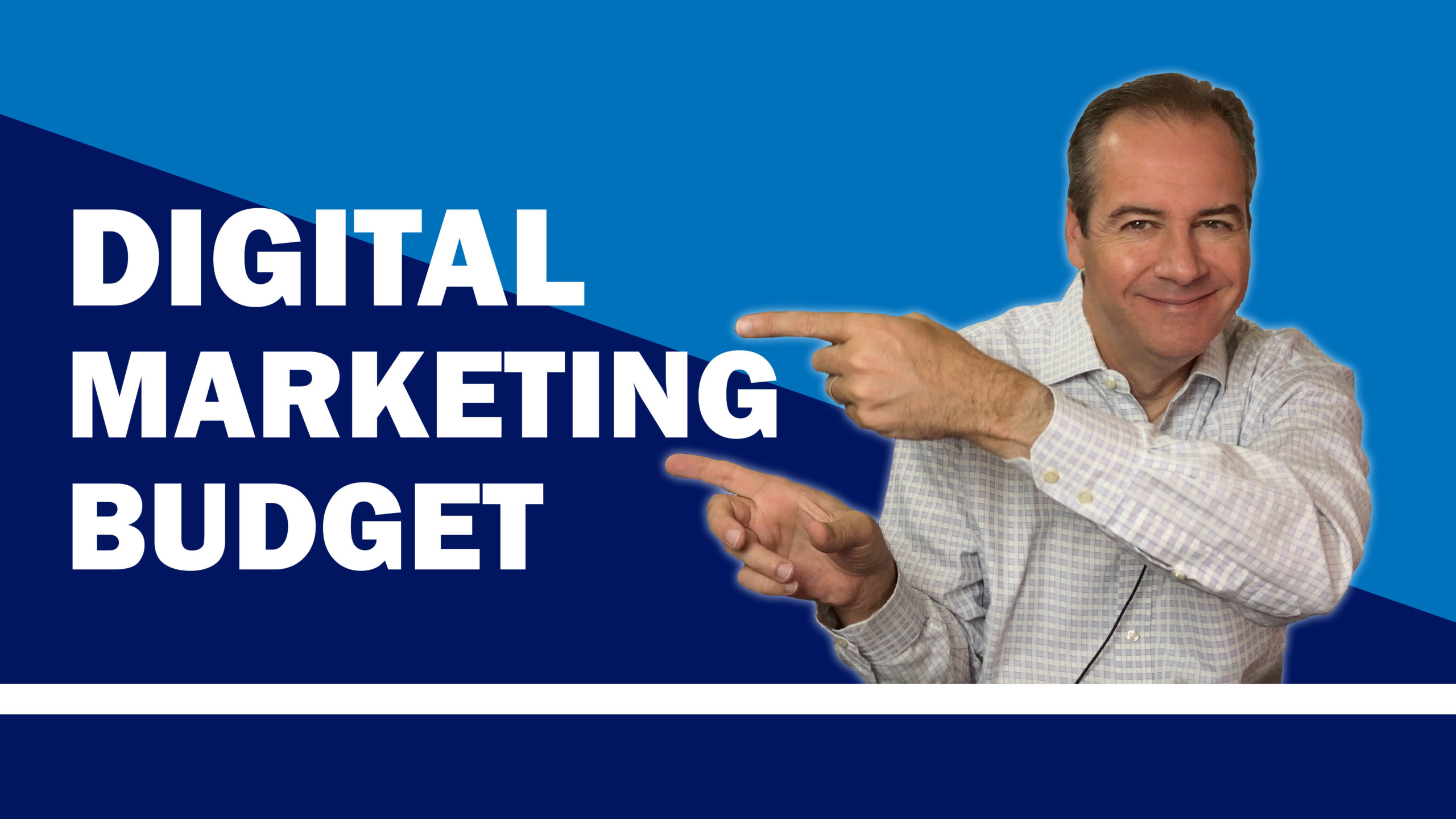 Setting a Digital Marketing Budget