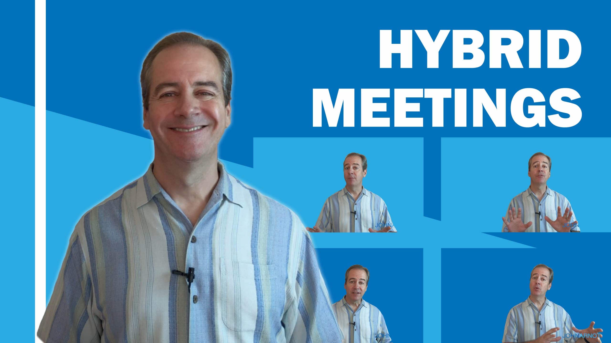 Hybrid Meetings – When In-Person meets Virtual