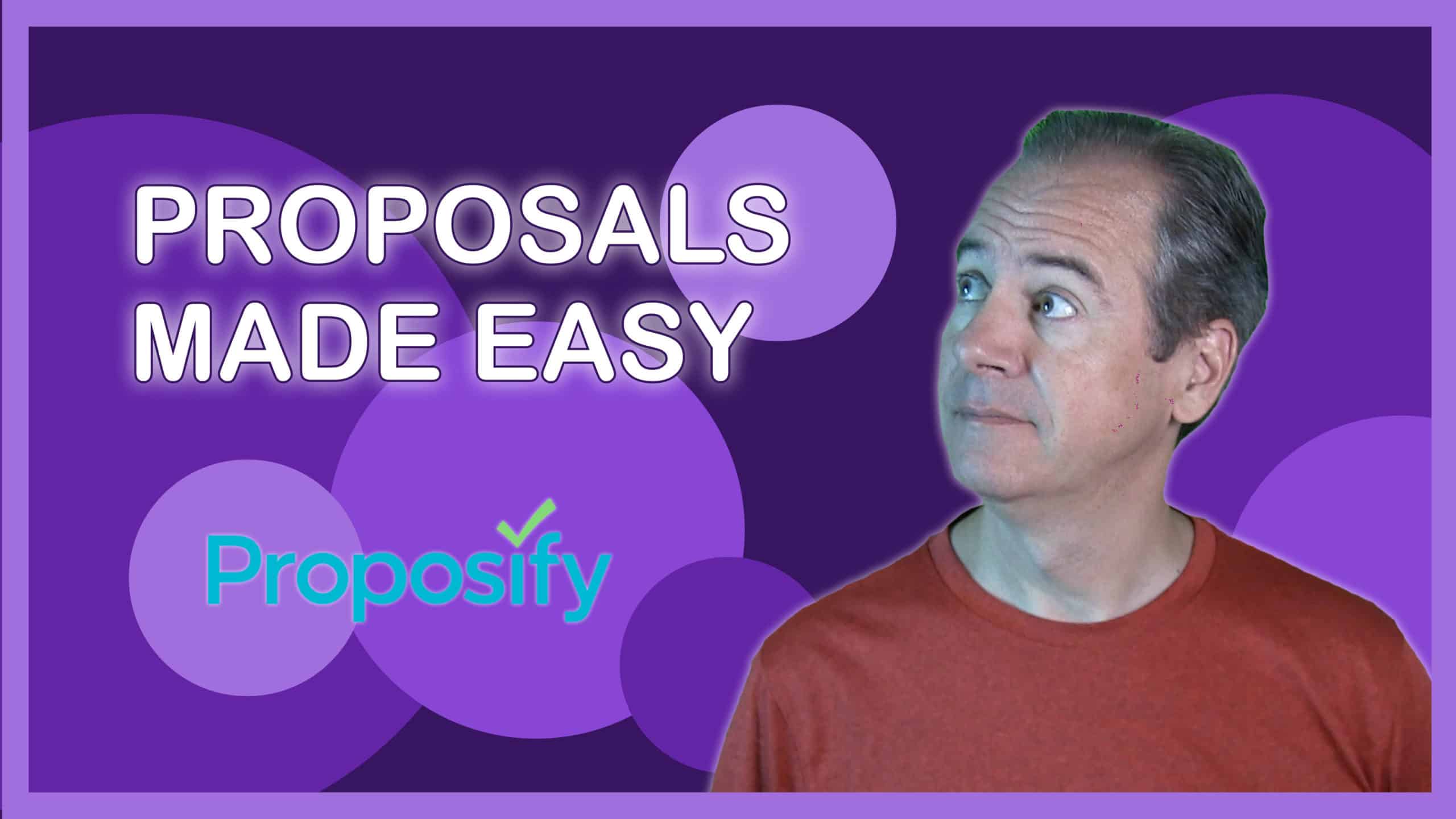 Proposals Made Easy